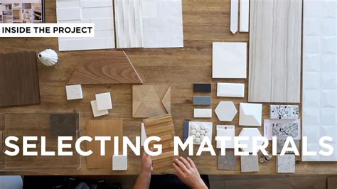 Selecting the Materials